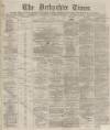 Derbyshire Times Saturday 04 December 1875 Page 1