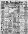 Derbyshire Times Wednesday 14 March 1877 Page 1