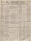 Derbyshire Times Saturday 01 November 1884 Page 1