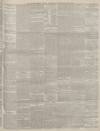 Derbyshire Times Saturday 26 February 1887 Page 5