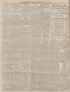 Derbyshire Times Saturday 12 April 1890 Page 6