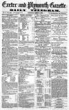 Exeter and Plymouth Gazette Thursday 07 March 1872 Page 1