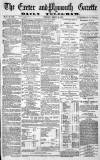 Exeter and Plymouth Gazette Thursday 14 March 1872 Page 1