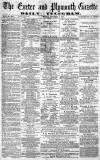 Exeter and Plymouth Gazette Tuesday 03 September 1872 Page 1