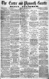 Exeter and Plymouth Gazette Tuesday 24 September 1872 Page 1