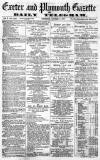 Exeter and Plymouth Gazette Thursday 03 October 1872 Page 1
