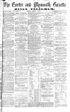 Exeter and Plymouth Gazette Tuesday 16 January 1877 Page 1