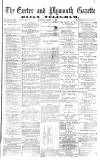 Exeter and Plymouth Gazette Saturday 17 March 1877 Page 1