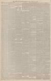 Exeter and Plymouth Gazette Friday 01 February 1884 Page 6