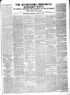Hampshire Chronicle Monday 14 August 1843 Page 1