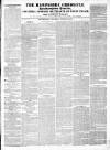 Hampshire Chronicle Saturday 14 August 1847 Page 1