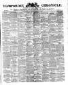 Hampshire Chronicle Saturday 22 February 1902 Page 1