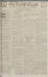 Kentish Gazette Saturday 18 July 1778 Page 1