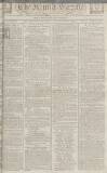 Kentish Gazette Saturday 07 August 1779 Page 1