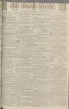 Kentish Gazette Wednesday 09 August 1780 Page 1