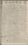 Kentish Gazette Wednesday 01 August 1781 Page 1