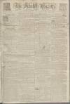 Kentish Gazette Saturday 17 May 1783 Page 1