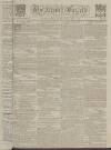 Kentish Gazette Tuesday 04 May 1790 Page 1