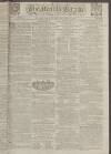 Kentish Gazette Tuesday 10 August 1790 Page 1