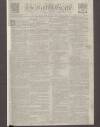 Kentish Gazette Tuesday 04 January 1791 Page 1