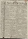 Kentish Gazette Friday 01 June 1798 Page 1