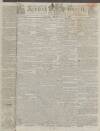 Kentish Gazette Friday 05 February 1802 Page 1