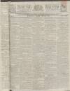 Kentish Gazette Tuesday 28 February 1815 Page 1