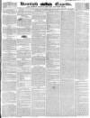 Kentish Gazette Tuesday 22 February 1842 Page 1
