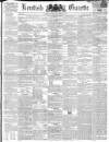 Kentish Gazette Tuesday 20 April 1852 Page 1