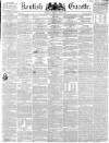 Kentish Gazette Tuesday 19 July 1853 Page 1
