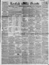 Kentish Gazette Tuesday 08 August 1854 Page 1