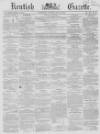 Kentish Gazette Tuesday 10 July 1855 Page 1