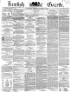 Kentish Gazette Tuesday 25 November 1856 Page 1