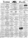 Kentish Gazette Tuesday 01 September 1857 Page 1