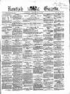 Kentish Gazette Tuesday 13 April 1858 Page 1