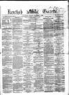Kentish Gazette Tuesday 07 December 1858 Page 1