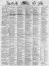 Kentish Gazette Tuesday 22 February 1859 Page 1
