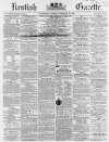 Kentish Gazette Tuesday 25 February 1862 Page 1