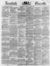 Kentish Gazette Tuesday 10 June 1862 Page 1