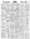 Kentish Gazette Tuesday 01 September 1863 Page 1