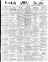 Kentish Gazette Tuesday 10 September 1867 Page 1