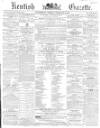 Kentish Gazette Tuesday 02 February 1869 Page 1