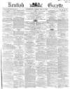 Kentish Gazette Tuesday 18 May 1869 Page 1