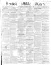 Kentish Gazette Tuesday 15 June 1869 Page 1