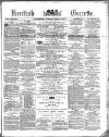 Kentish Gazette Tuesday 18 April 1871 Page 1