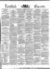 Kentish Gazette Tuesday 13 August 1872 Page 1