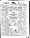 Kentish Gazette Tuesday 05 December 1876 Page 1