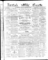 Kentish Gazette Tuesday 26 December 1876 Page 1