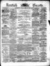 Kentish Gazette Tuesday 09 January 1877 Page 1