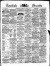 Kentish Gazette Tuesday 07 August 1877 Page 1